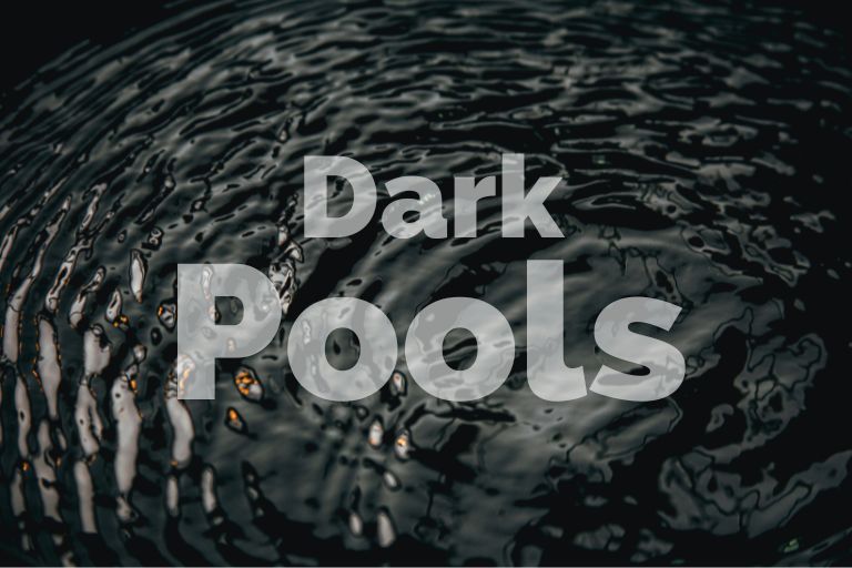Why Dark Pools Matter in Today’s Stock Market