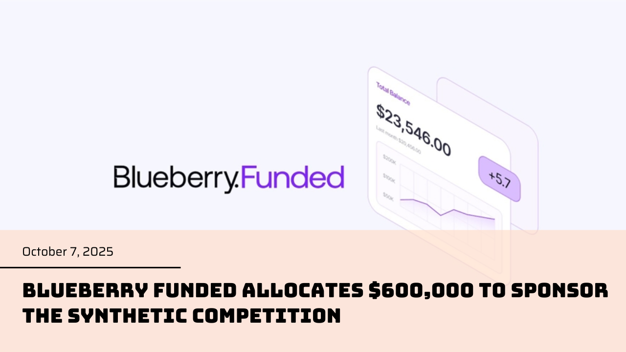 Blueberry Funded allocates $600,000 to sponsor the Synthetic Competition