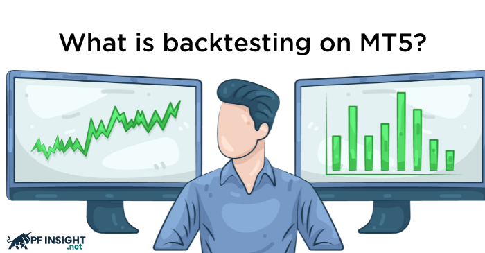 Backtesting on MT5 is testing a strategy on historical data to assess its performance